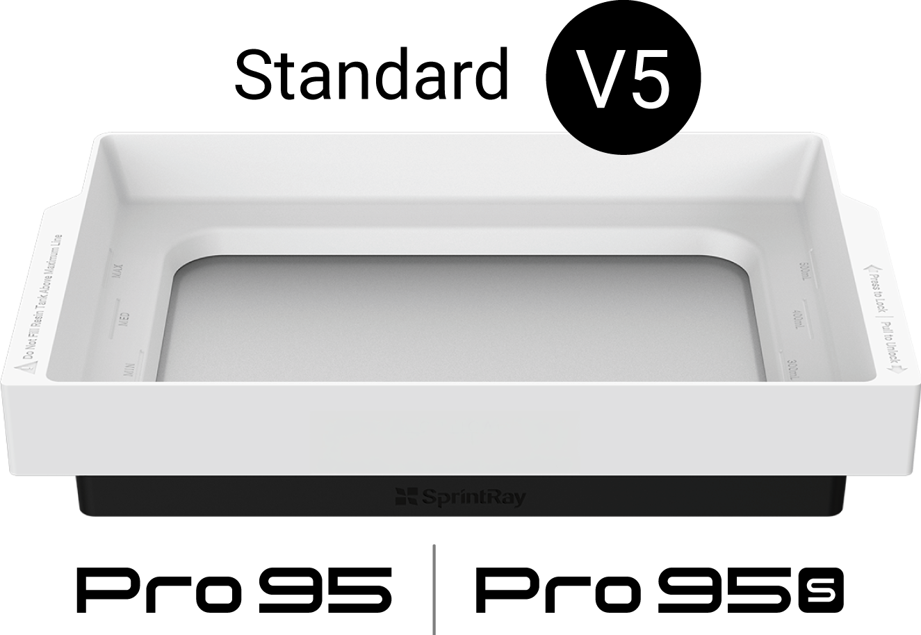 SprintRay Pro 95/95S Full Size Resin Tank V5